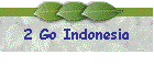 2 Go Indonesia