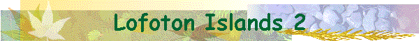 Lofoton Islands 2