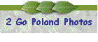2 Go Poland Photos