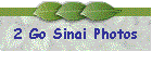 2 Go Sinai Photos